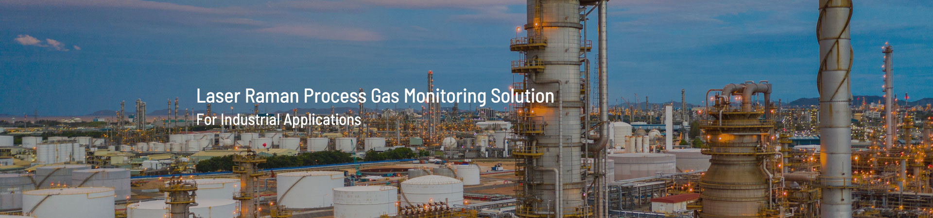 Laser Raman Process Gas Monitoring Solution